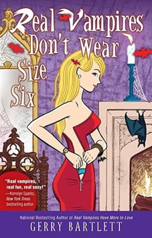 Book cover for "Real Vampires Don't Wear Size Six" by Gerry Bartlett