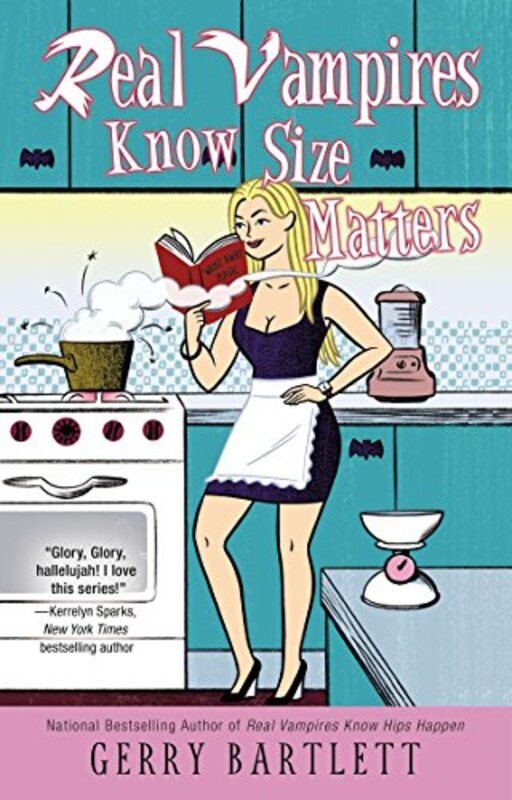 Book cover for "Real Vampires Know Size Matters" by Gerry Bartlett