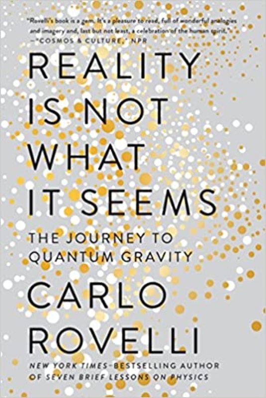 Book cover for "Reality Is Not What It Seems" by Carlo Rovelli