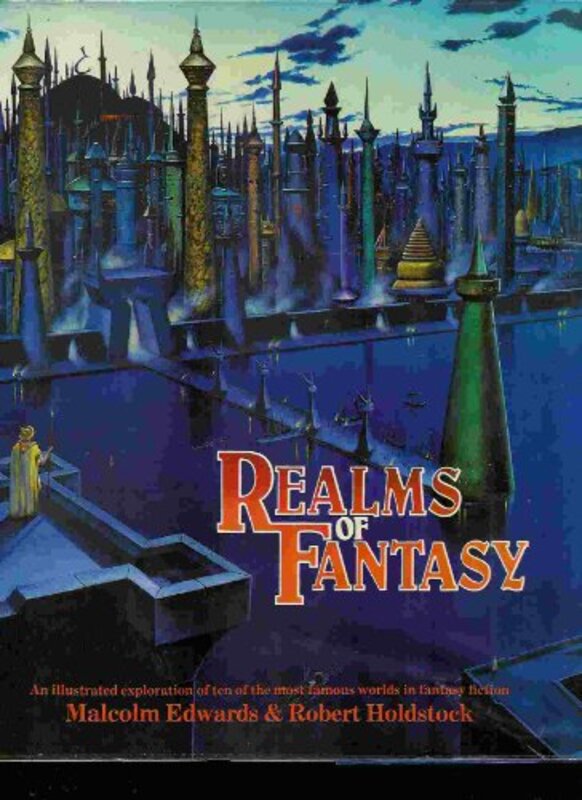 Book cover for "Realms of Fantasy" by Robert Holdstock