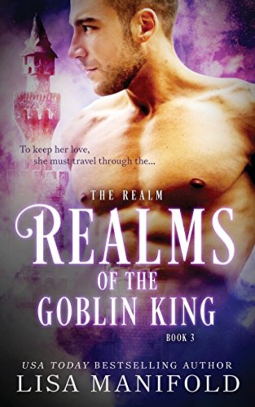 Book cover for "Realms of the Goblin King" by Lisa Manifold