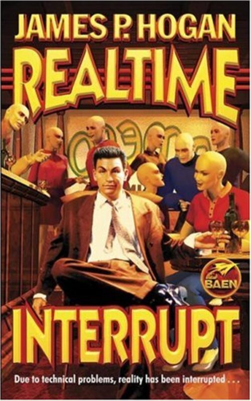 Book cover for "Realtime Interrupt" by James P Hogan