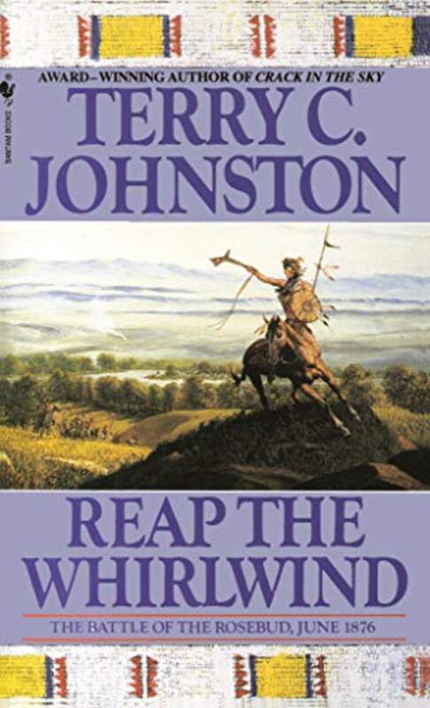 Book cover for "Reap the Whirlwind" by Terry C Johnston