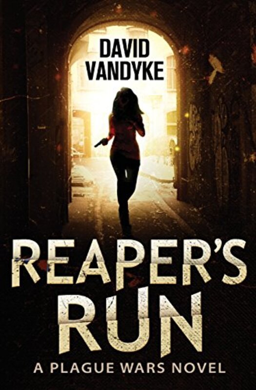 Book cover for "Reaper's Run" by David VanDyke