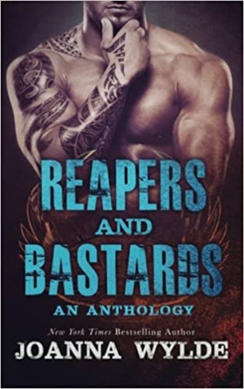 Book cover for "Reapers and Bastards" by Joanna Wylde