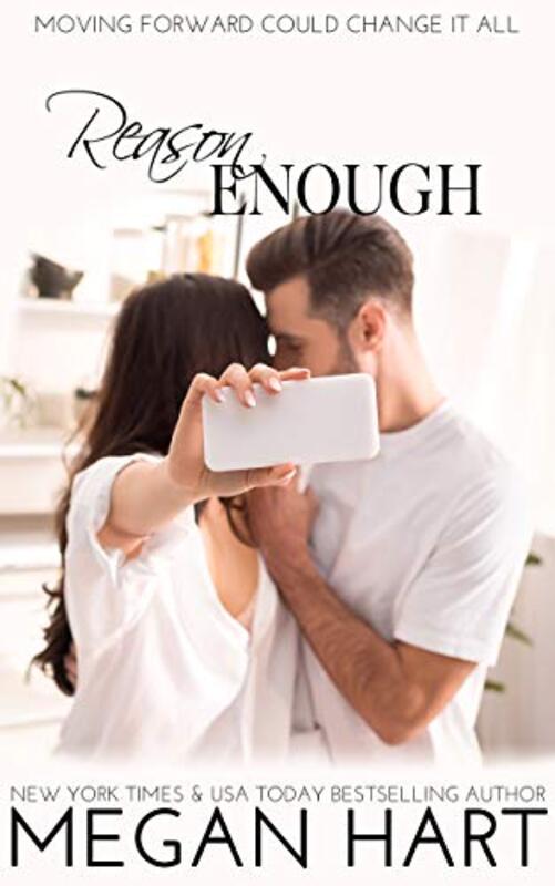 Book cover for "Reason Enough" by Megan Hart