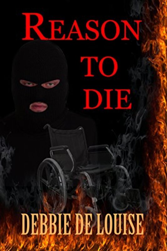 Book cover for "Reason to Die" by Debbie De Louise
