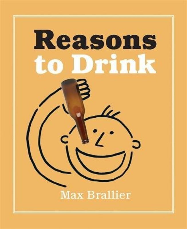 Book cover for "Reasons to Drink" by Max Brallier