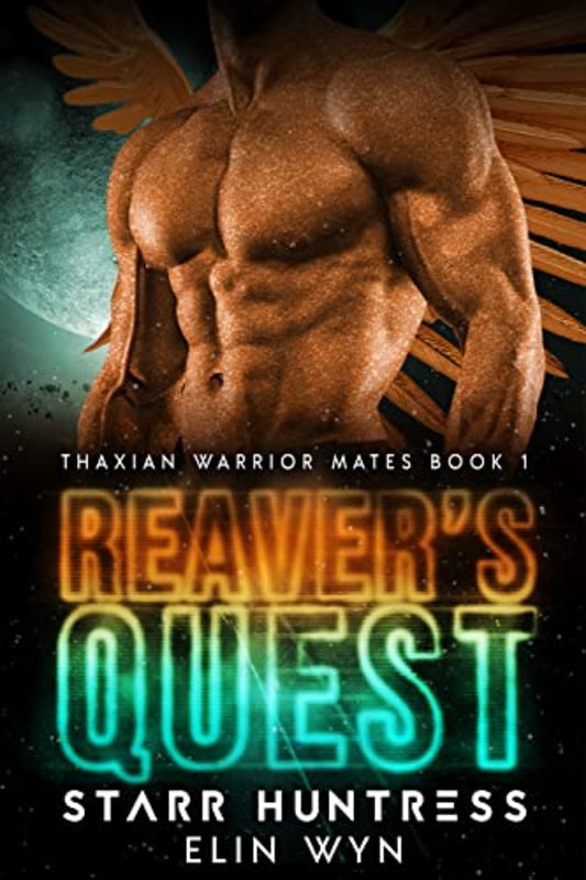 Book cover for "Reaver's Quest" by Starr Huntress