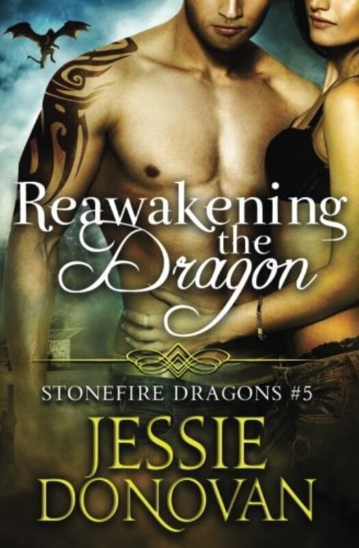 Book cover for "Reawakening the Dragon" by Jessie Donovan