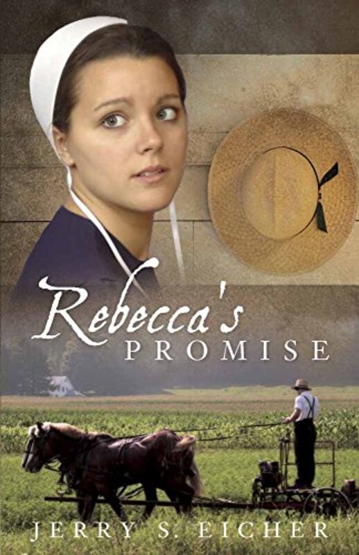 Book cover for "Rebecca's Promise" by Jerry S Eicher