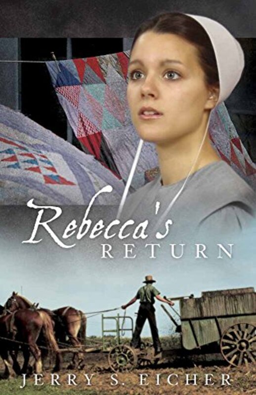 Book cover for "Rebecca's Return" by Jerry S Eicher