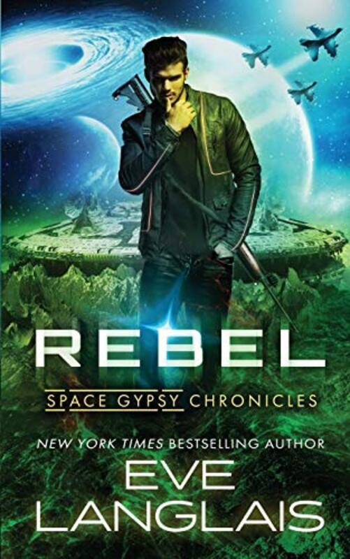 Book cover for "Rebel" by Eve Langlais