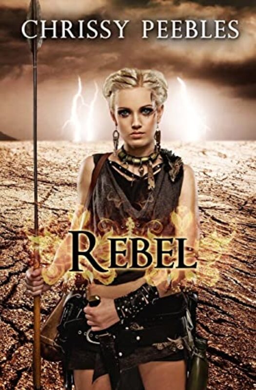 Book cover for "Rebel" by Chrissy Peebles