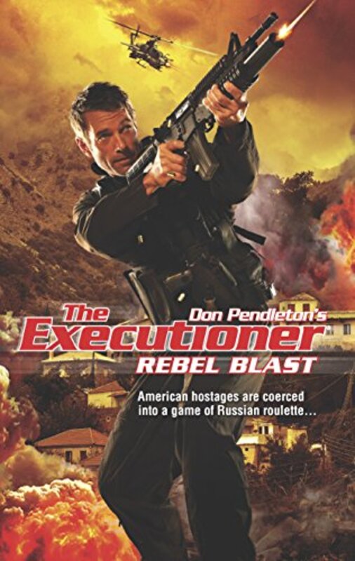 Book cover for "Rebel Blast" by Don Pendleton