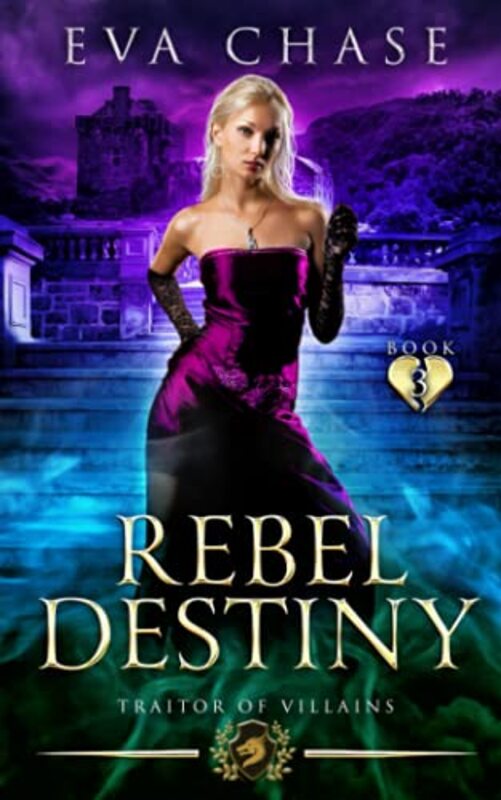 Book cover for "Rebel Destiny" by Eva Chase