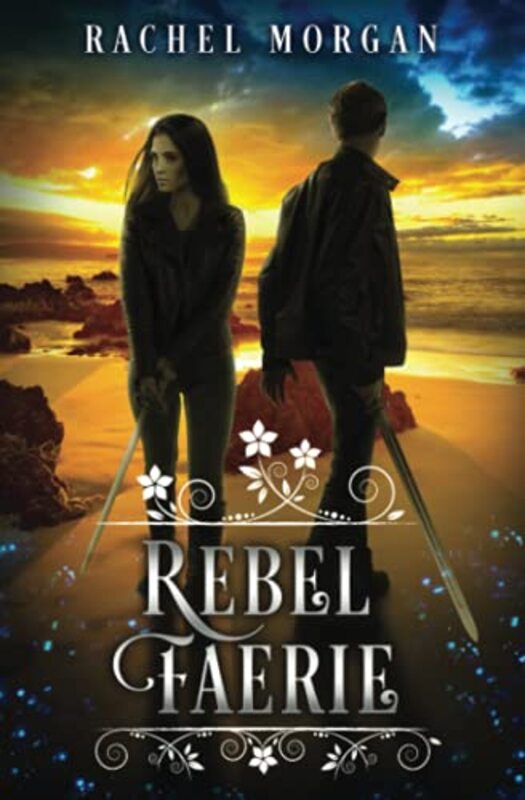 Book cover for "Rebel Faerie" by Rachel Morgan