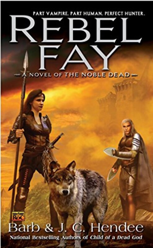 Book cover for "Rebel Fay" by Barb Hendee