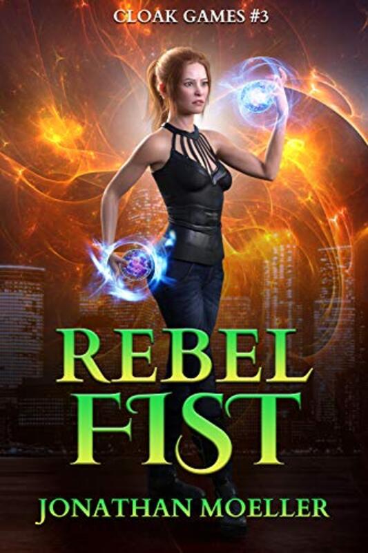 Book cover for "Rebel Fist" by Jonathan Moeller