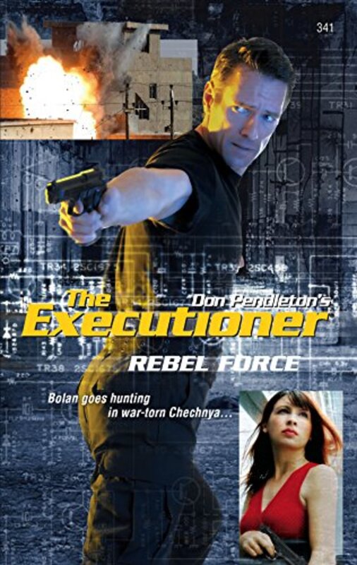 Book cover for "Rebel Force" by Don Pendleton