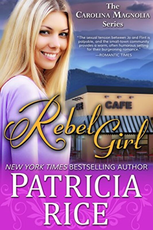 Book cover for "Rebel Girl" by Patricia Rice