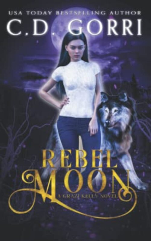Book cover for "Rebel Moon" by CD Gorri