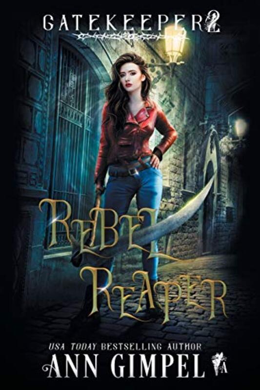 Book cover for "Rebel Reaper" by Ann Gimpel