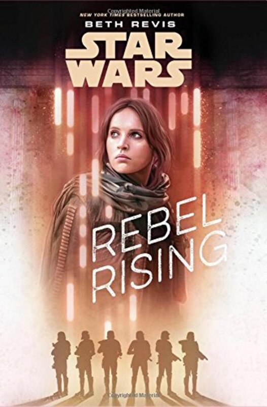 Book cover for "Rebel Rising" by Beth Revis