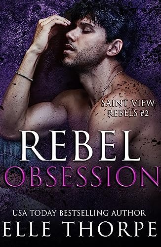 Book cover for "Rebel Obsession" by Elle Thorpe