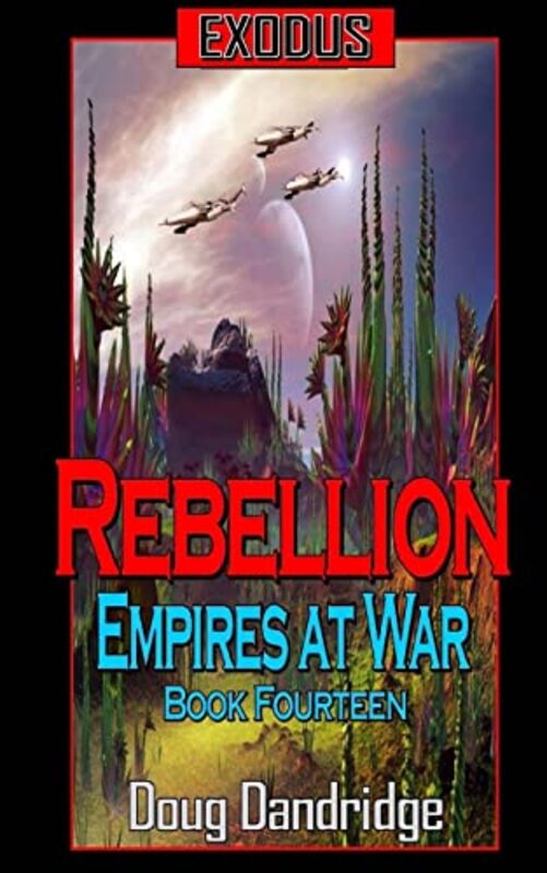 Book cover for "Rebellion" by Doug Dandridge
