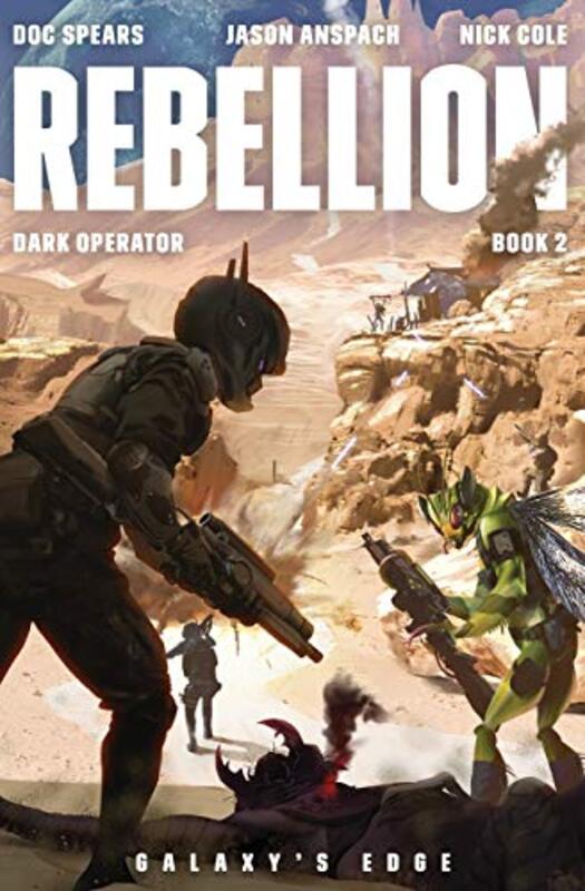Book cover for "Rebellion" by Nick Cole