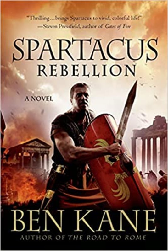 Book cover for "Rebellion" by Ben Kane