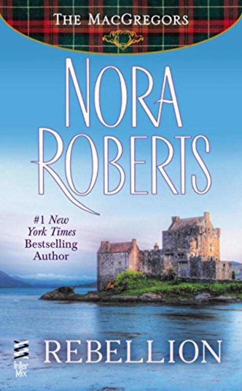 Book cover for "Rebellion" by Nora Roberts