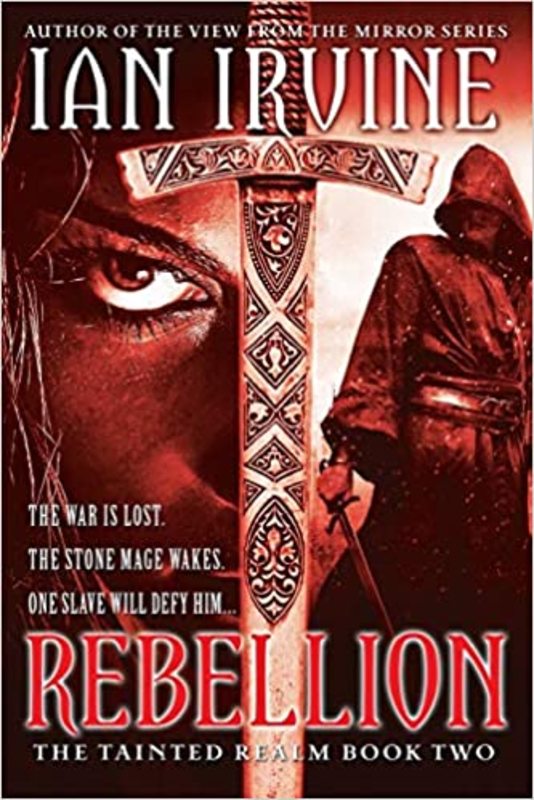Book cover for "Rebellion" by Ian Irvine