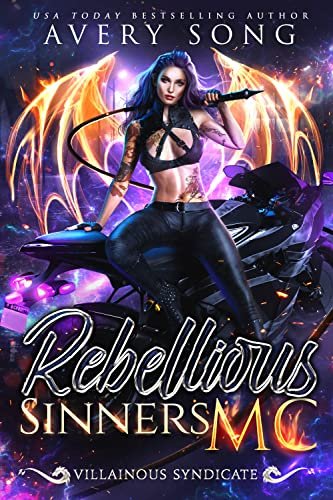 Book cover for "Rebellious Sinners MC" by Avery Song