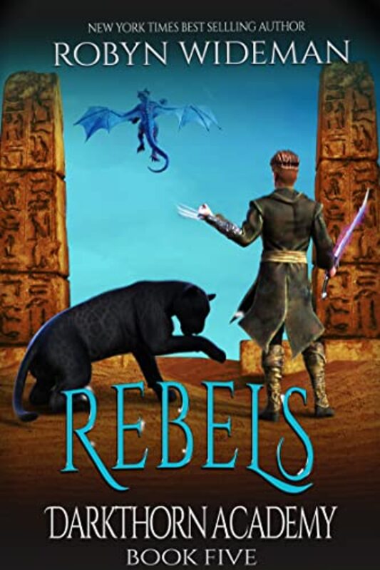 Book cover for "Rebels" by Robyn Wideman
