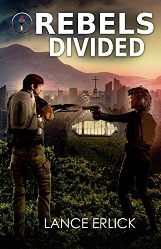 Book cover for "Rebels Divided" by Lance Erlick