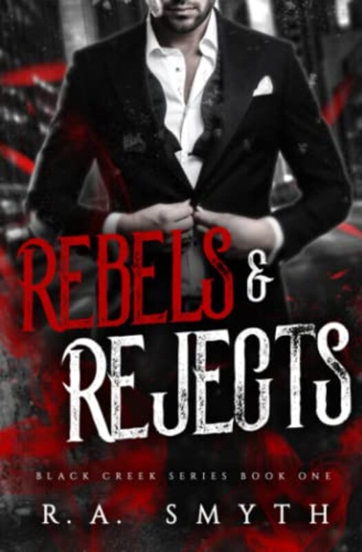 Book cover for "Rebels and Rejects" by RA Smyth