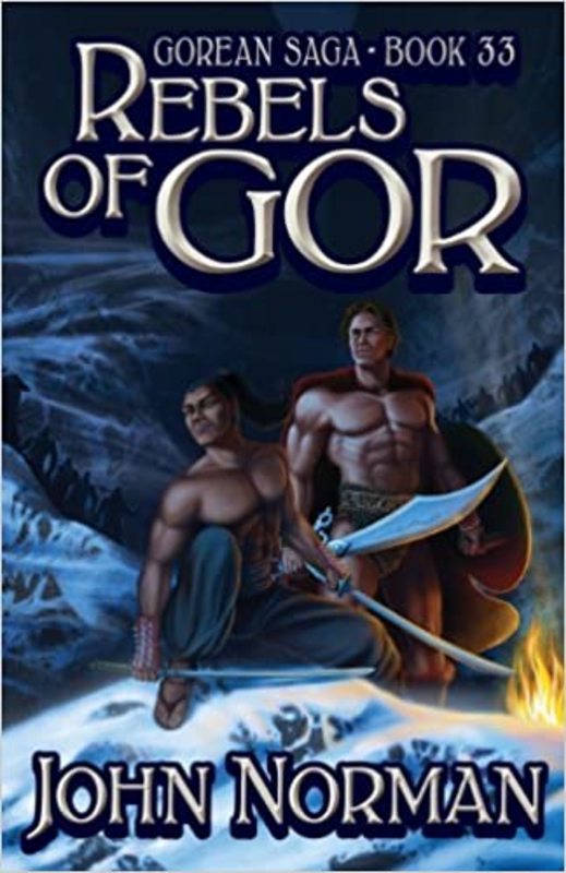 Book cover for "Rebels of Gor" by John Norman