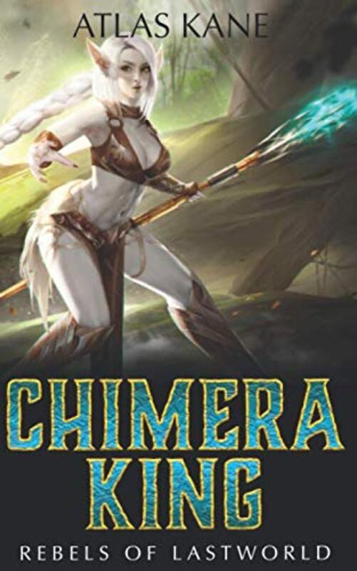 Chimera King book cover