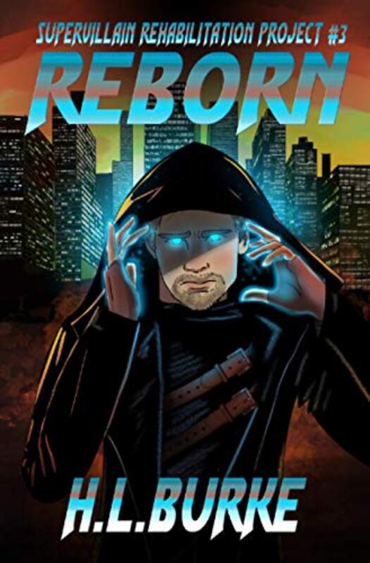 Book cover for "Reborn" by HL Burke