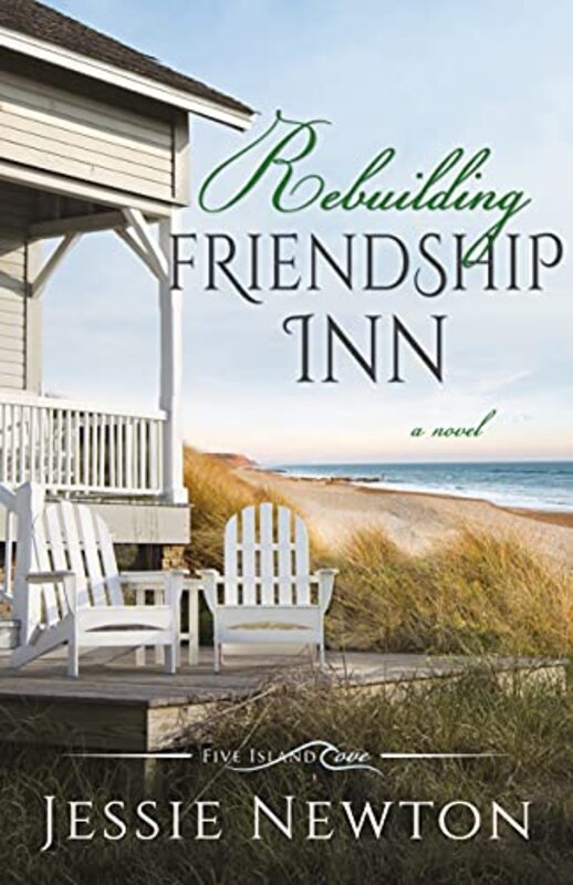 Book cover for "Rebuilding Friendship Inn" by Jessie Newton
