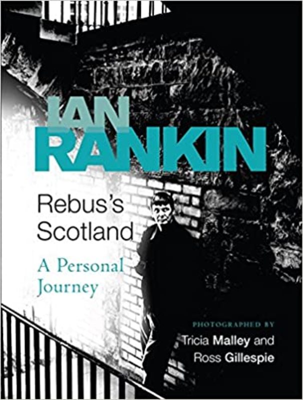 Book cover for "Rebus's Scotland" by Ian Rankin