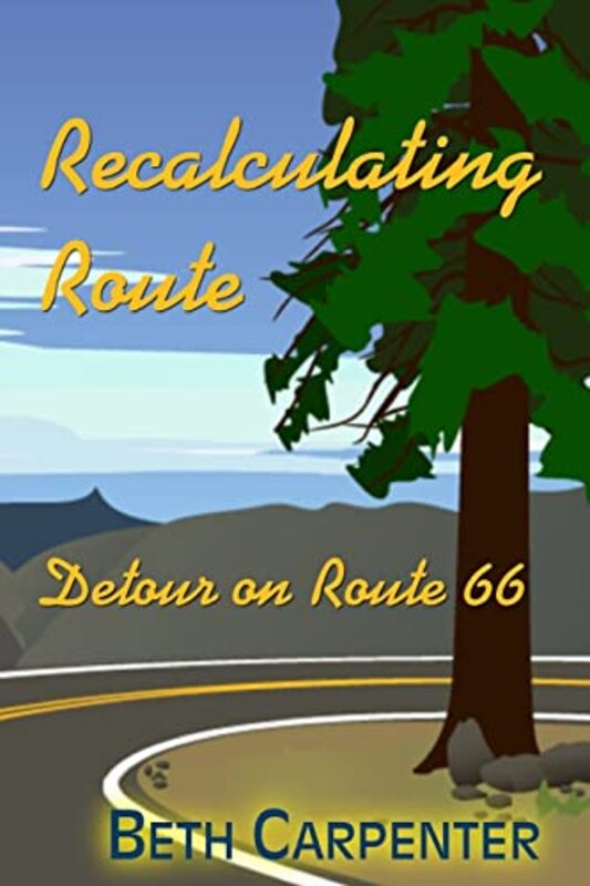 Book cover for "Recalculating Route" by Beth Carpenter
