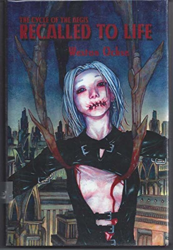 Book cover for "Recalled to Life" by Weston Ochse