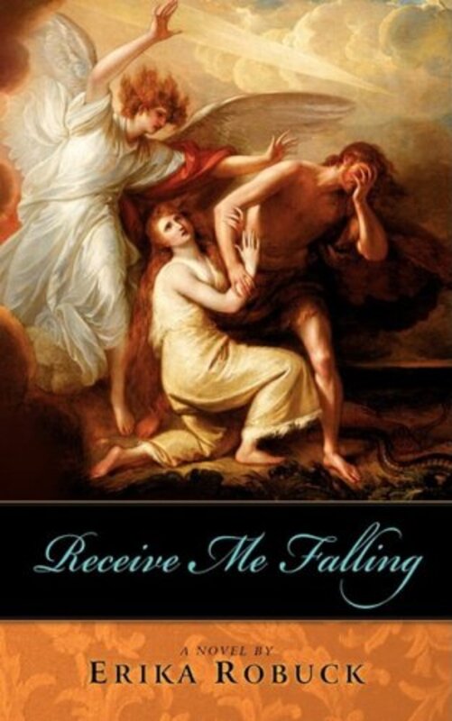 Book cover for "Receive Me Falling" by Erika Robuck