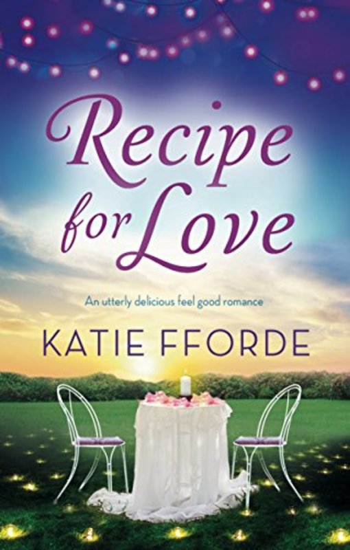 Book cover for "Recipe for Love" by Katie Fforde