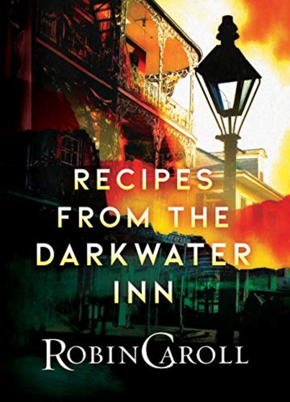 Book cover for "Recipes from the Darkwater Inn" by Robin Caroll