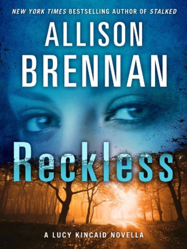 Book cover for "Reckless" by Allison Brennan