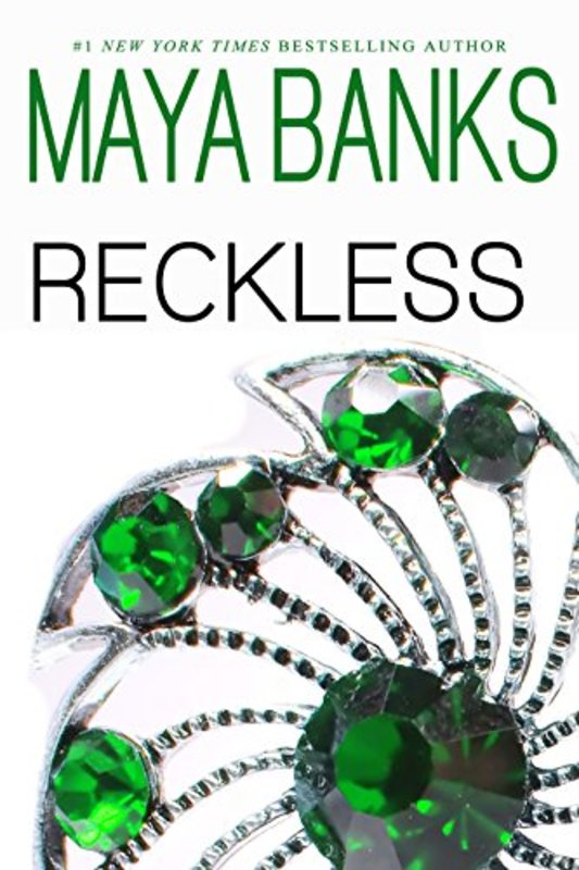 Book cover for "Reckless" by Maya Banks